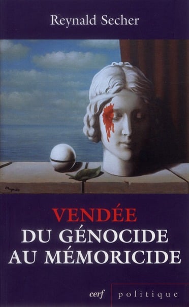 Vendée : du génocide au mémoricide 